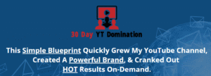 Read more about the article 30 Day YT Domination Free Download