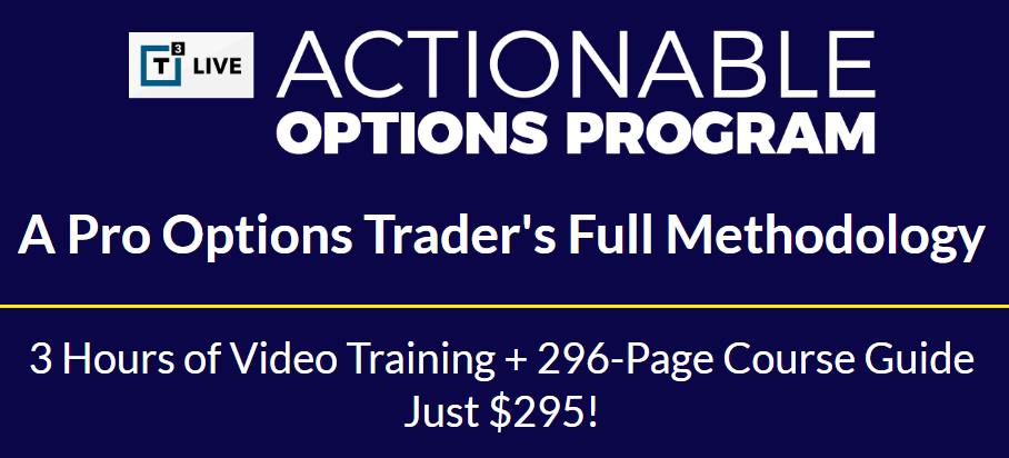 You are currently viewing [SUPER HOT SHARE] Actionable Options Program – T3 Live Download