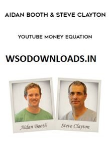 Read more about the article [SUPER HOT SHARE] Aidan Booth & Steve Clayton – YouTube Money Equation Download