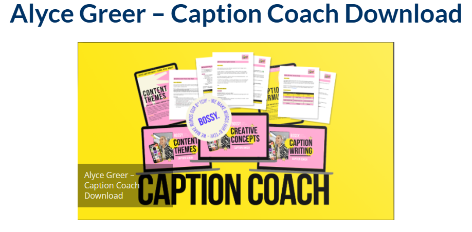 You are currently viewing Alyce Greer – Caption Coach Download