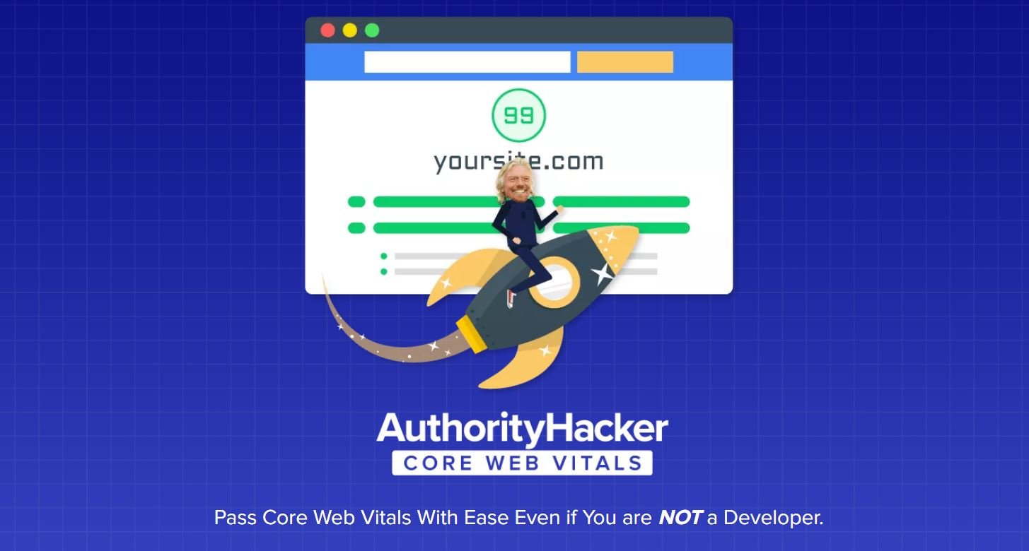 You are currently viewing Authority Hacker – Core Web Vitals Download