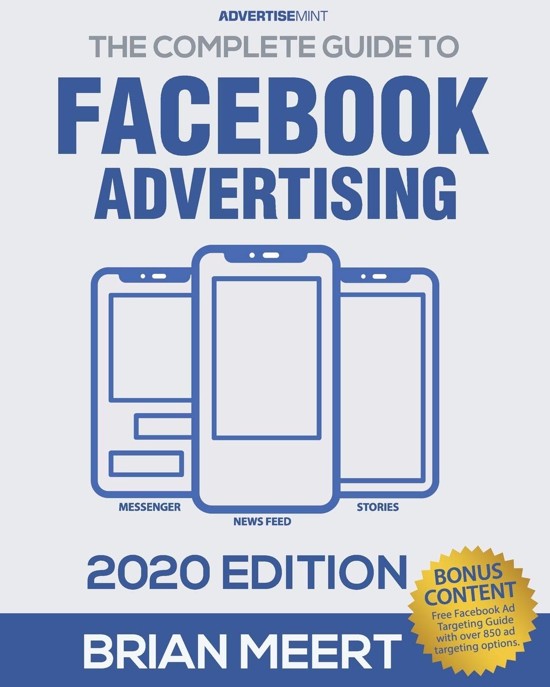 You are currently viewing Brian Meert – The Complete Guide to Facebook Advertising Free Download