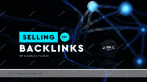 Read more about the article Charles Floate – Selling Backlink Course Download