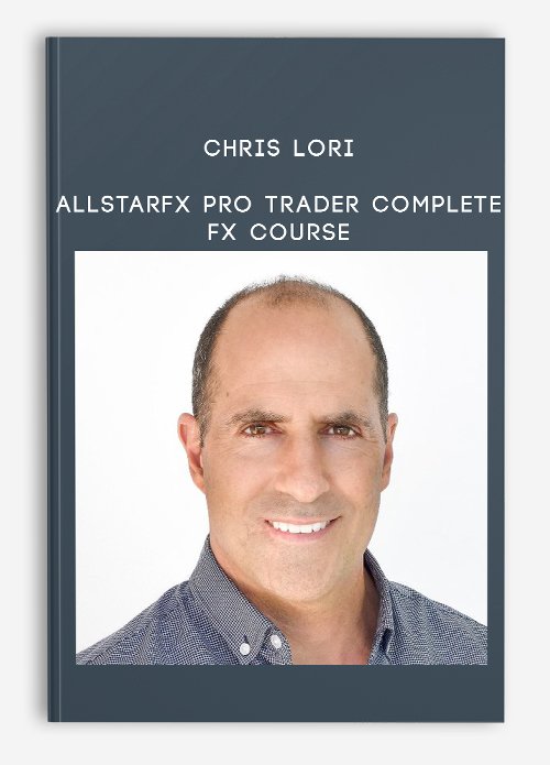 You are currently viewing [GET] Chris Lori – AllStarFX Pro Trader Advanced FX Trading Course Download