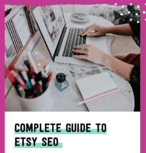 Read more about the article Complete Guide to ETSY SEO Free Download