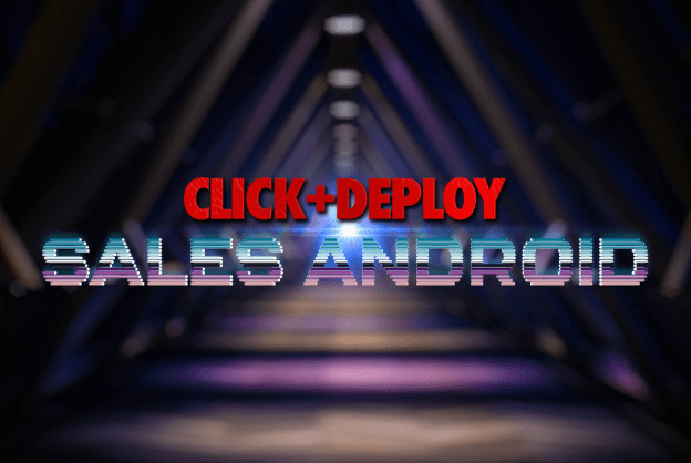 You are currently viewing Dan Wardrope – Click & Deploy Sales Android Download
