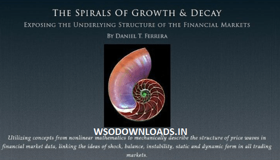 You are currently viewing [SUPER HOT SHARE] Daniel T. Ferrera – The Spirals of Growth and Decay Download