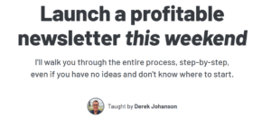 Read more about the article Derek Johanson – Build a Newsletter Download