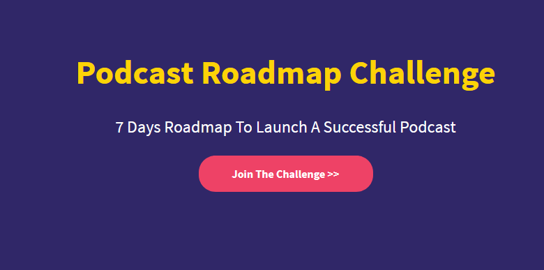 You are currently viewing [SUPER HOT SHARE] Digital Pratik – Podcast Roadmap Challenge Download