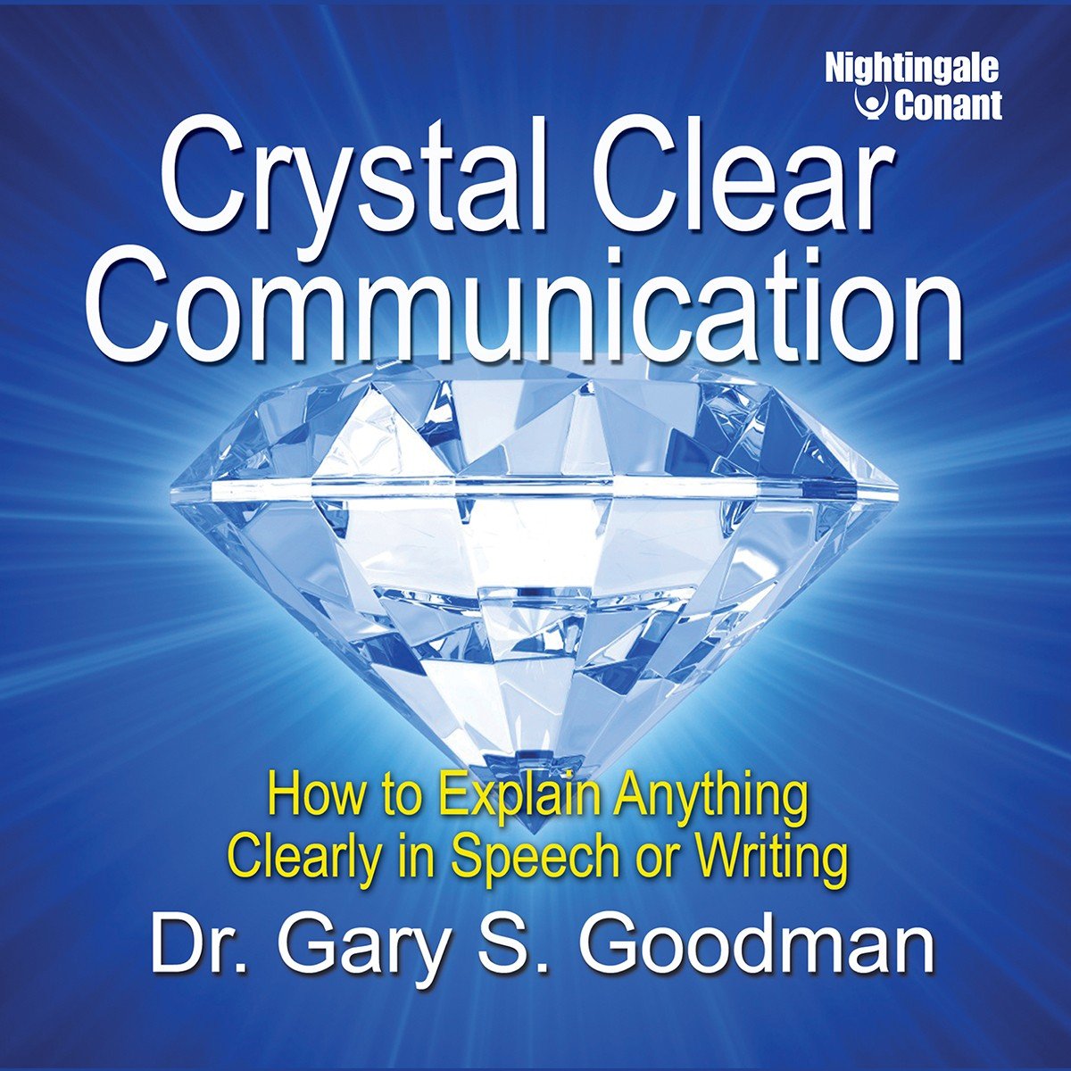 You are currently viewing [GET] Dr. Gary S. Goodman – Crystal Clear Communication Download