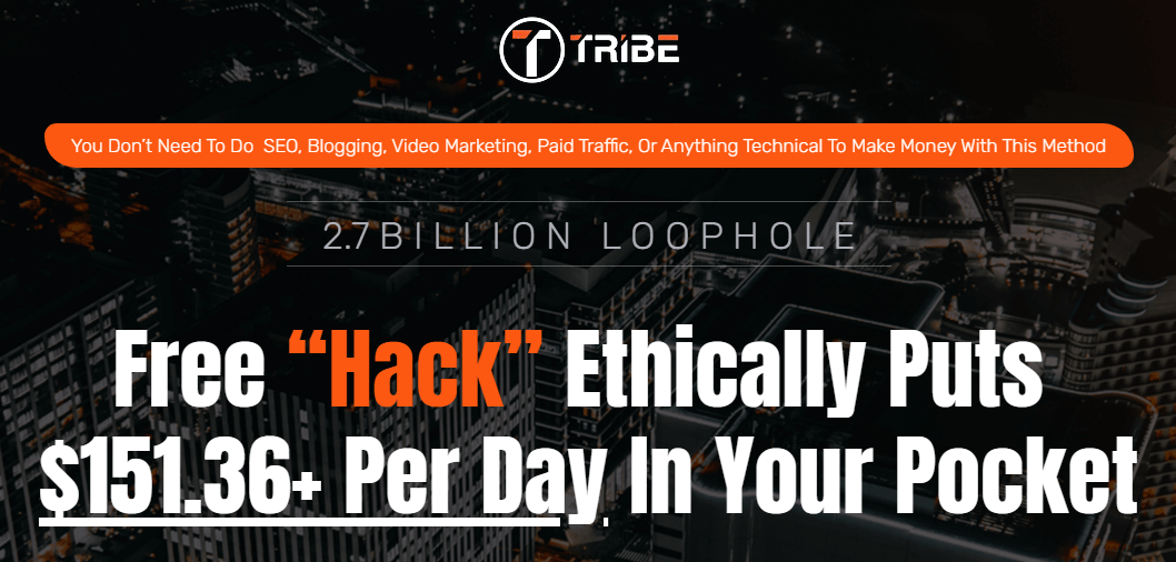 You are currently viewing Fergal Downes – Tribe – Free “Hack” Ethically Puts $151.36+ Per Day In Your Pocket Free Download