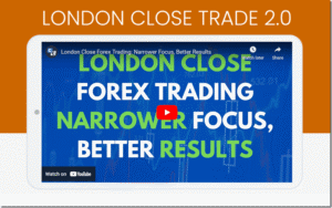 Read more about the article Forex Mentor – London Close Trade 2.0 Download