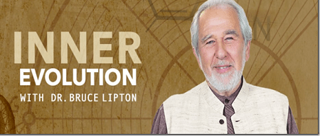 You are currently viewing [SUPER HOT SHARE] Gaia.com – Inner Evolution – Bruce Lipton Download