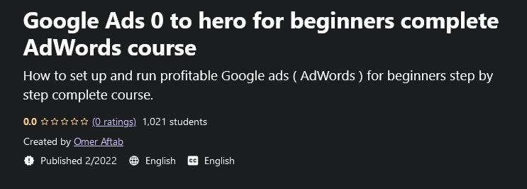 You are currently viewing Google Ads 0 to Hero For Beginners Complete AdWords Course Free Download