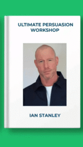 Read more about the article Ian Stanley – Ultimate Persuasion Workshop Free Download