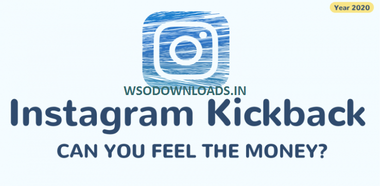 You are currently viewing [SUPER HOT SHARE] INSTAGRAM KICKBACK – Can You Feel The Money? Download