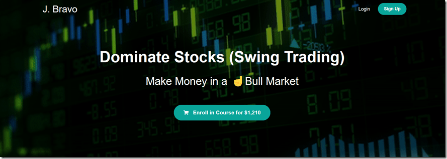 You are currently viewing J. Bravo – Dominate Stocks (Swing Trading) Download