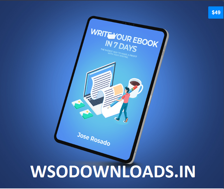 You are currently viewing [SUPER HOT SHARE] Jose Rosado – Write Your Ebook In 7 Days Download
