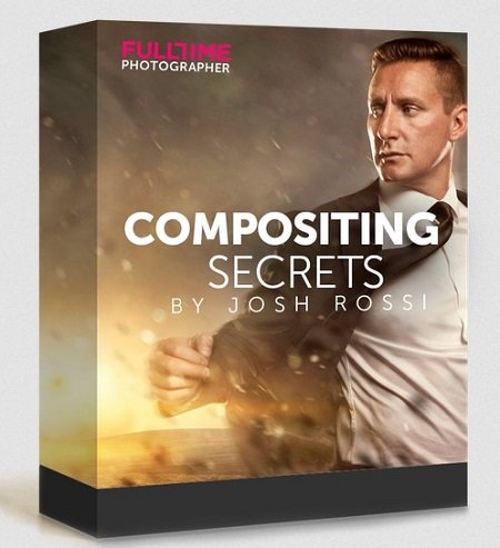 You are currently viewing Josh Rossi – Fulltime Photographer – Compositing Secrets Free Download