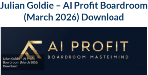 Read more about the article Julian Goldie – AI Profit Boardroom (March 2026) Download