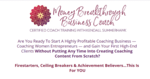 Read more about the article [SUPER HOT SHARE] Kendall SummerHawk’s – Money Breakthrough Method Certified Coach Training Download