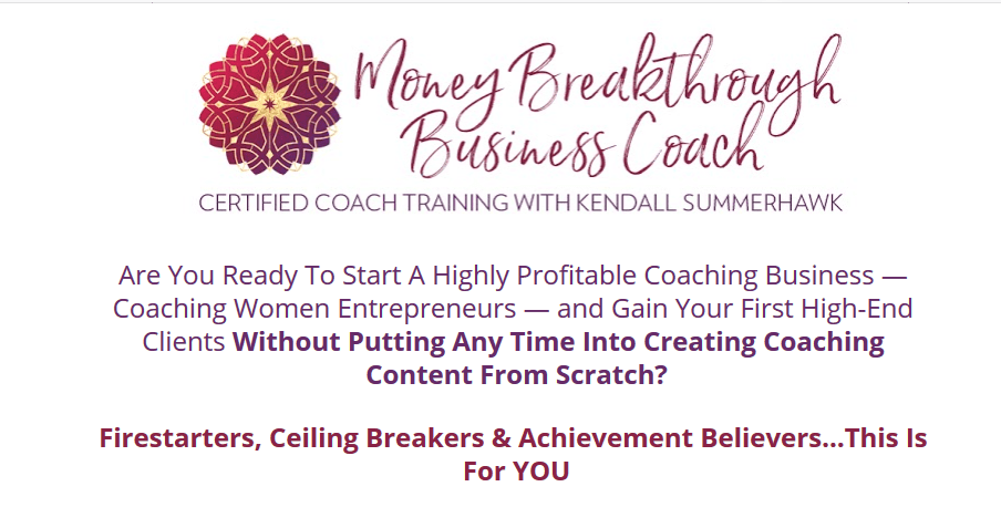 You are currently viewing [SUPER HOT SHARE] Kendall SummerHawk’s – Money Breakthrough Method Certified Coach Training Download