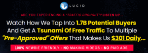 Read more about the article LUCID – Watch How We Tap Into 1.7B Potential Buyers And Get A Tsunami Of Free Traffic Free Download