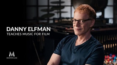 You are currently viewing [SUPER HOT SHARE] MasterClass – Danny Elfman – Teaches Music for Film Download