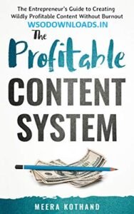 Read more about the article [GET] Meera Kothand – The Profitable Content System Download