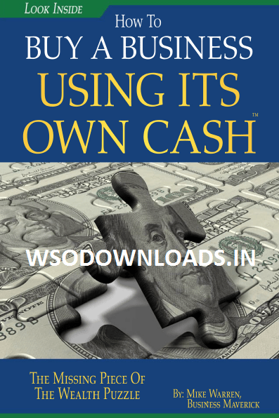You are currently viewing [GET] Mike’s Best Selling Book “How to Buy a Business using it’s Own Cash” Download