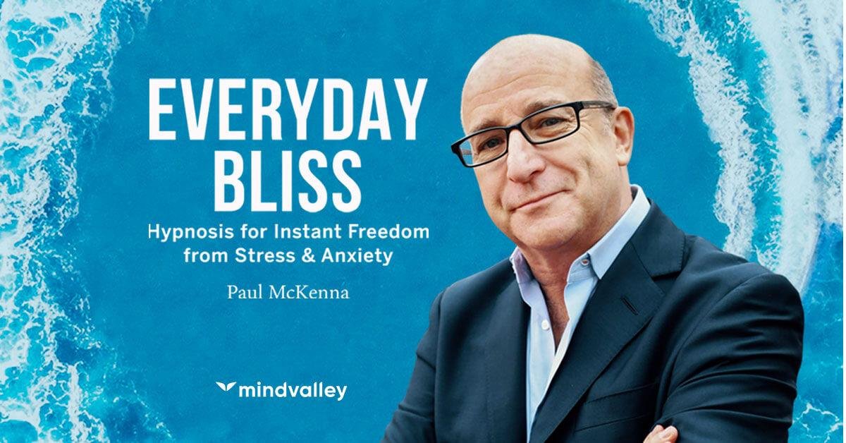 You are currently viewing MindValley – Paul McKenna – Everyday Bliss Download