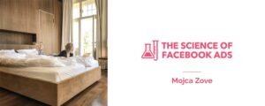 Read more about the article Mojca Zove – The Science of Facebook Ads Professional Download