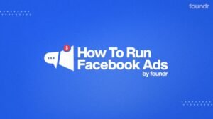 Read more about the article Nick Shackelford – How to Run Facebook Ads (FOUNDR) Download