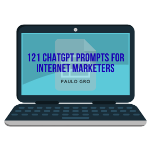 You are currently viewing Paulo Gro – 121 ChatGPT Prompts for Internet Marketers + OTO Free Download