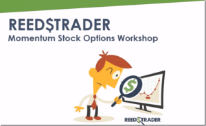 Read more about the article Reedstrader – Momentum Stock Options Workshop Download