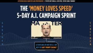 Read more about the article Rich Schefren, Jay Abraham – 5-Day AI Campaign Sprint Download