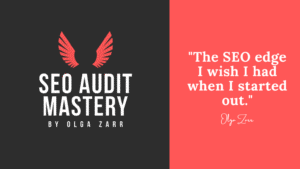 Read more about the article SEO Audit Mastery – SEO Course By Olga Zarr Download