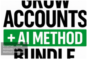 Read more about the article Shopmax – Grow Accounts + AI Method Download