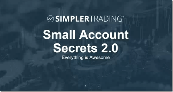 You are currently viewing Simpler Trading – Small Account Secrets 2.0 Download