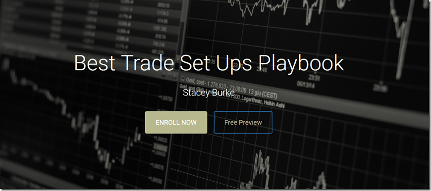You are currently viewing Stacey Burke Trading – Best Trading Set Ups Playbook Download