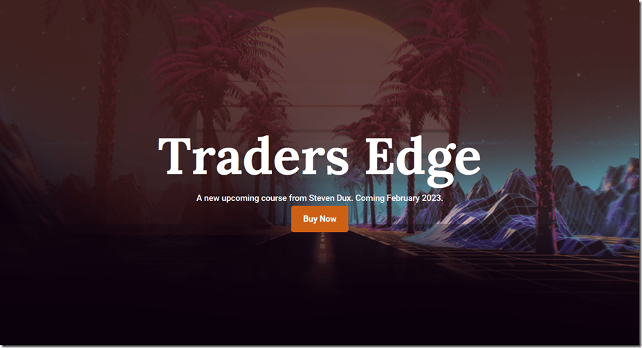 You are currently viewing Steven Dux – Traders Edge 2023 Download