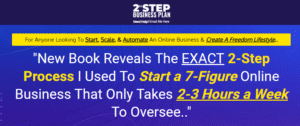 Read more about the article THE TWO STEP SYSTEM -Start a 7-Figure Online Business That Only Takes 2-3 Hours a Week – Launching 19 April 2021 Free Download