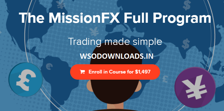 You are currently viewing [SUPER HOT SHARE] The MissionFX Full Program Download