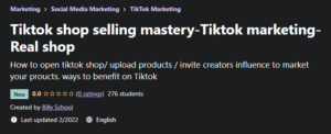 Read more about the article Tiktok Shop Selling Mastery – Tiktok Marketing-Real Shop Free Download