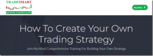 Read more about the article TradeSmart – How To Create Your Own Trading Strategy Download