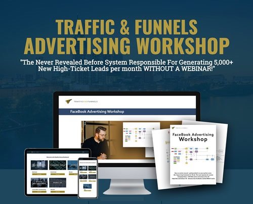 You are currently viewing [SUPER HOT SHARE] Traffic and Funnels Advertising Workshop Download