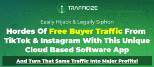 Read more about the article [SUPER HOT SHARE] Trafficize – Easily Hijack & Legally Siphon Download