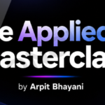 The Applied AI Masterclass by Arpit Bhayani